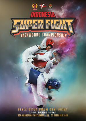 Kejuaraan Indonesia Super Fight Taekwondo Championship 2 Tahun 2024 Stanley Sport - GRIND (Web. System) taekwondoindonesia.org